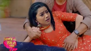 Milke Bhi Hum Na Mile  Rewa Life in Danger  Upcoming Twist [upl. by Eimaraj]