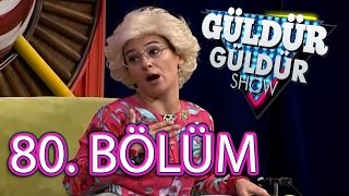 Güldür Güldür Show 80 Bölüm Tek Parça [upl. by Parthen]