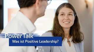 PowerTalk Was ist Positive Leadership [upl. by Millie]