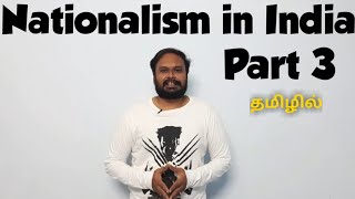 Nationalism in India  Part  3 in Tamil  Class 10  History  ManuBond  CBSE [upl. by Ann-Marie]