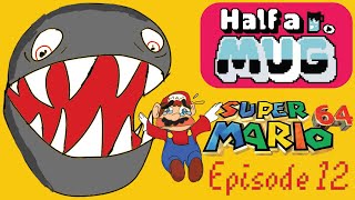 Super Mario 64 EP12 Gettin coins  Half a mug [upl. by Idonah]