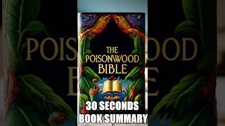 quotThe Poisonwood Biblequot by Barbara Kingsolver  30 Seconds Summary  BookSummary 30SecondBooks [upl. by Haines]