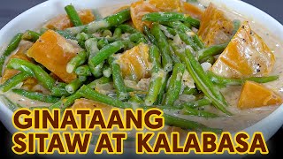 Ginataang Sitaw at Kalabasa  Budget Recipe [upl. by Anitsej]