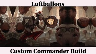 Custom Commander Build  Luftballons  Commander Deck Tech [upl. by Leora250]