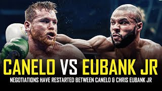 CANELO ALVAREZ VS CHRIS EUBANK  IN NEGOTIATIONS TO FIGHT [upl. by Niddala]