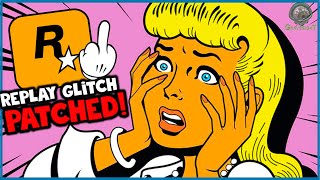 ROCKSTAR HAS PATCHED ALL THE REPLAY GLITCHES IN GTA ONLINE [upl. by Meneau]