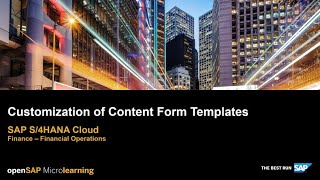 Customization of Content Form Templates  SAP S4HANA Finance  SAP Micro Learning [upl. by Asserak827]