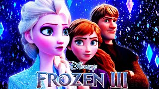 Frozen III 2024 Movie  Kristen Bell Idina Menzel Josh Jonathan  Review And Facts [upl. by Biggs]