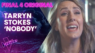 Tarryn Stokes Nobody  Final 4 Original Single  The Voice Australia [upl. by Zoldi]