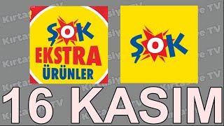 16 KASIM 2024 ŞOK EKSTRA ÜRÜNLER  CUMARTESİ FIRSATLARI [upl. by Cosetta]