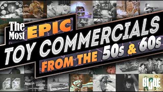 The Most Epic Toy Commercials from the 50s and 60s 🔥📼 Retro Commercials Special [upl. by Hannover]