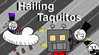 Hailing Taquitos [upl. by Quintina]