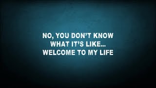 Simple Plan  Welcome To My Life Lyrics [upl. by Llehcram221]