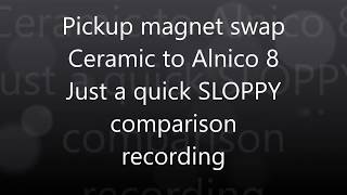 Ceramic to Alnico 8 pickup magnet swap [upl. by Loma]