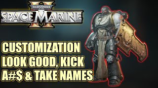 SPACE MARINE 2 Customization Guide How To Look Good While You Kick Ass amp Take Names [upl. by Eimirej]