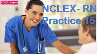 NCLEX RN Practice Exam 1515  Nursing Exam  Nursing Written Test [upl. by Melentha]