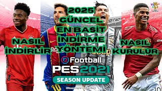 eFootball PES 2021 NASIL İNDİRİLİR NASIL KURULUR [upl. by Binetta427]