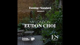 Evening Standard presents My London with Eudon Choi [upl. by Siberson]