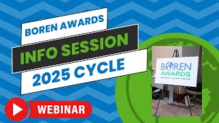 Boren Awards Information Session  2025 Cycle [upl. by Dawn]