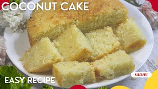 Moist Easy and Delicious Coconut Cake Recipe Coconut Cake with Fresh Grated Coconut  Baath Cake [upl. by Enitram]