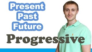 Времена группы PROGRESSIVE CONTINUOUS Present  Past  Future [upl. by Ruthy703]