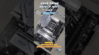 amd am5 asus prime x670p wifi motherboard prep install cpuramm2 ssd x2prep future m2 slots [upl. by Eimor]