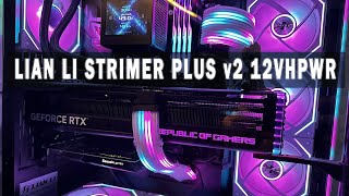 Lian Li Strimer Plus v2 For Asus Rog Strix 4090 OC 12VHPWR to 3x8 PIN [upl. by Romanas]