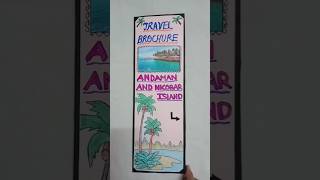 Andaman and Nicobar Island Travel Brochure project ideas brochure andaman nicobar ytshorts [upl. by Monia]