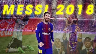 Lionel Messis 2018 in 5 Minutes [upl. by Somerville]