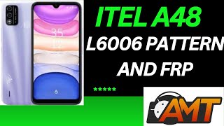 Itel A48 L6006 Pattern And Frp AMT Tool [upl. by Yrbua]