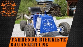 Fahrende Bierkiste  3D Planung  Bauanleitung  Testfahrt [upl. by Ejrog180]