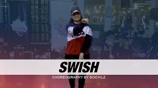 TYGA  quotSWISHquot  Choreography by Bochilz [upl. by Dibbrun566]