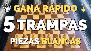 5 TRAMPAS para GANAR RÁPIDO en AJEDREZ⚡️Blancas [upl. by Neemsay]