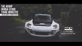 HKS GT Supercharger  Arvou Honda S2000 400HP Touge  HKS No Limits [upl. by Sakram]