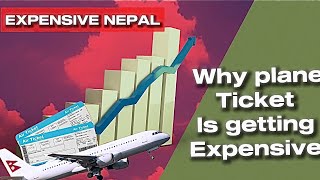 Why Plane Ticket Is Getting Expensive In Nepal Explained By Gyan  Detail Video [upl. by Acinoj]