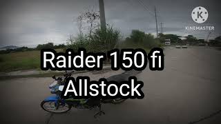 Sniper 155 slim tire vs Raider fi Allstock [upl. by Hebel712]