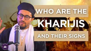 Who Are The Kharijites and What Are Their Signs [upl. by Allehcim]