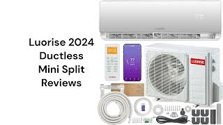 HvacRepairGuy 2024 Luorise Brand Ductless Mini Split Reviews [upl. by Ailimat]