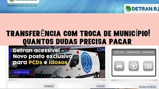 TRANSFERÊNCIA E TROCA DE MUNICÍPIO DUDAS DETRAN RJ 🤔 [upl. by Bradley]