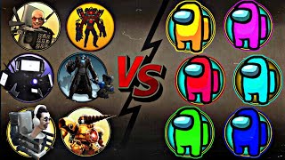 Skibidi Toilet amp Titan Team Vs All Crewmate Among Us  Most Epic Video [upl. by Annehs]