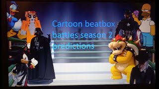 cartoon beatbox battles season 2 prediction [upl. by Yehus]