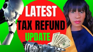 LATEST IRS UPDATE on 2023 INCOME TAX REFUNDS [upl. by Aztilem]