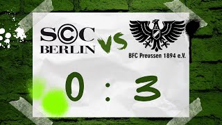 SCC Charlottenburg  BFC Preussen  BERLIN LIGA  BFC PREUSSEN TV [upl. by Dhu]