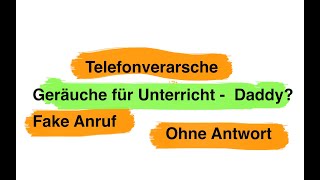 Geräusche für den Unterricht zum Ärgern  daddy daddy [upl. by Hogue]