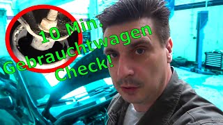 GEBRAUCHTWAGEN Check in UNTER 10 MINUTEN  So kaufst DU wie ein PROFI [upl. by Eekram]