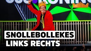 Snollebollekes  Links Rechts  Live op 538 Koningsdag 2019 [upl. by Nylidam492]