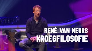 René van Meurs  Kroegfilosofie [upl. by Ocirne]