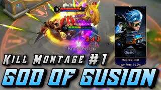 GUSION MONTAGE 1  GOD OF GUSION  DOOFENSHMIRTZZ [upl. by Woodberry205]