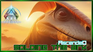 How to Tame a Dinosaur Soloing the Ark Ascended EP2 [upl. by Nanaj]