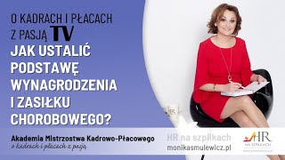 Jak ustalić podstawę wynagrodzenia i zasiłku chorobowego [upl. by Novat]